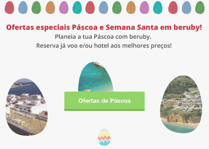 Ofertas especiais Páscoa e Semana Santa em beruby! Planeia a tua Páscoa com beruby. Reserva já voo e/ou hotel aos melhores preços!